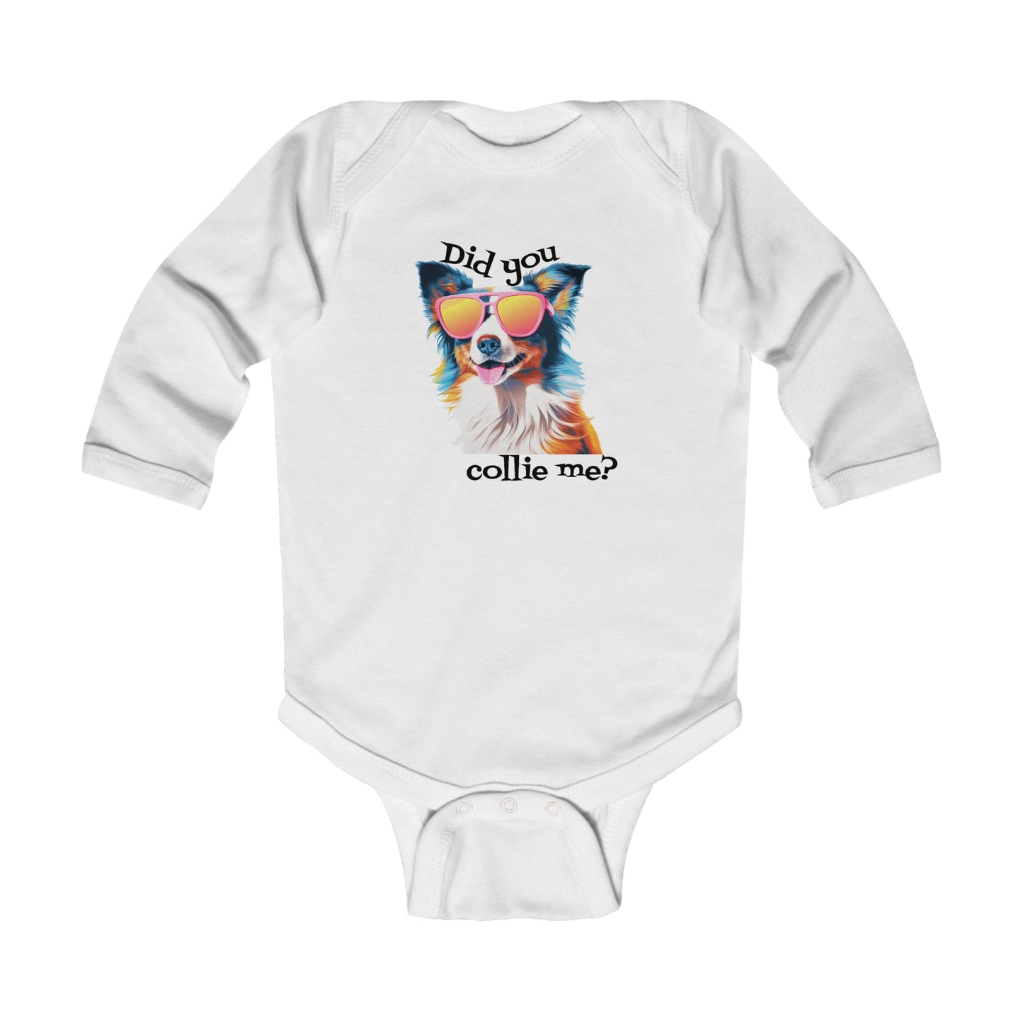 Did You Collie? Long Sleeve Bodysuit