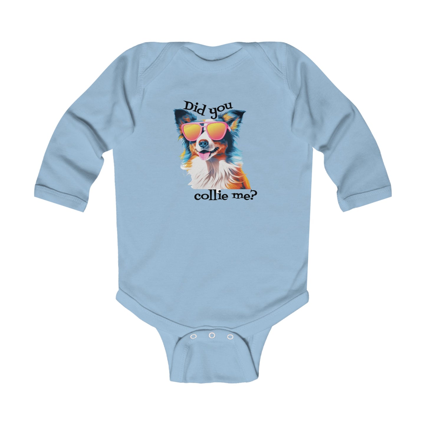 Did You Collie? Long Sleeve Bodysuit