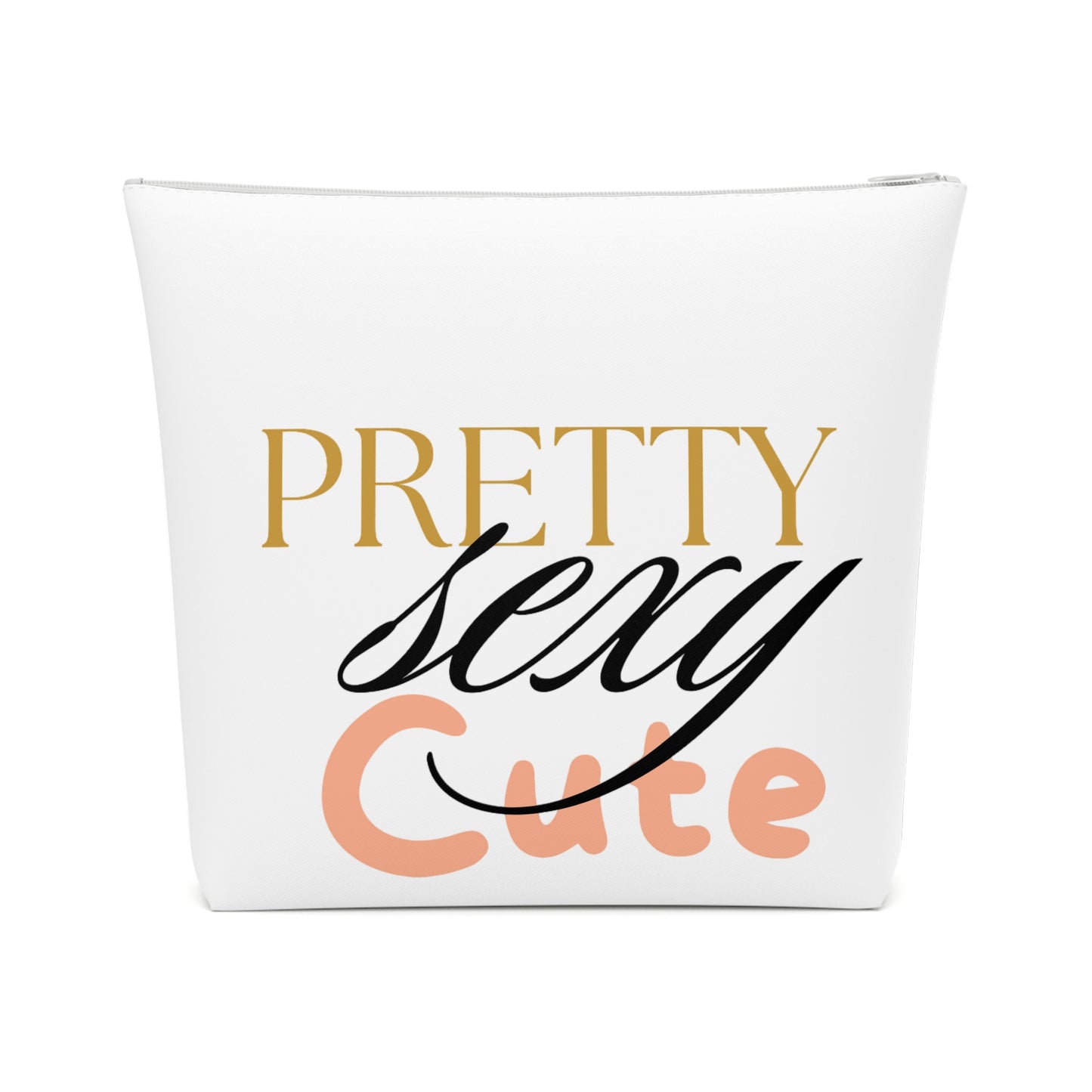 Pretty, Sexy, Cute Cosmetic Bag