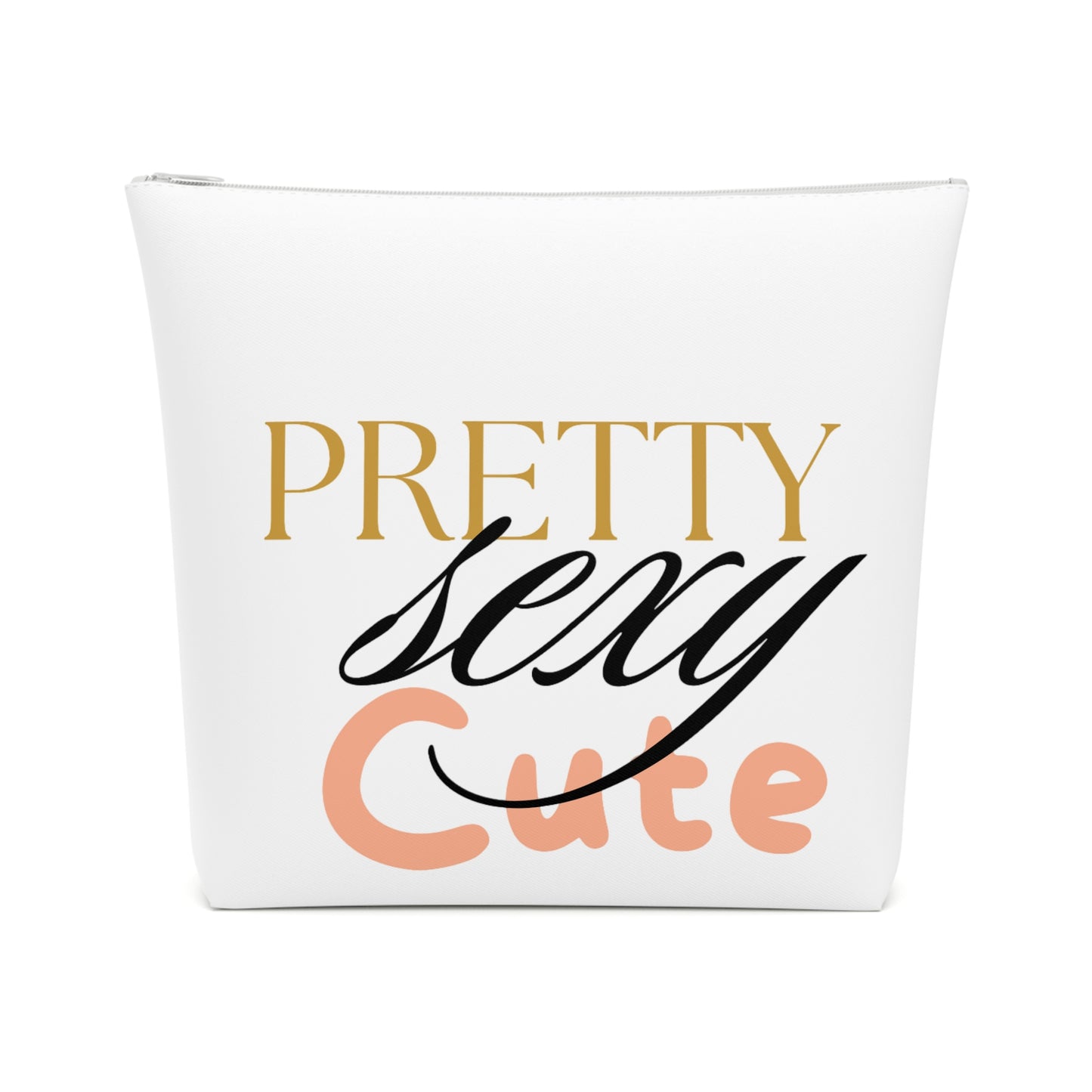 Pretty, Sexy, Cute Cosmetic Bag