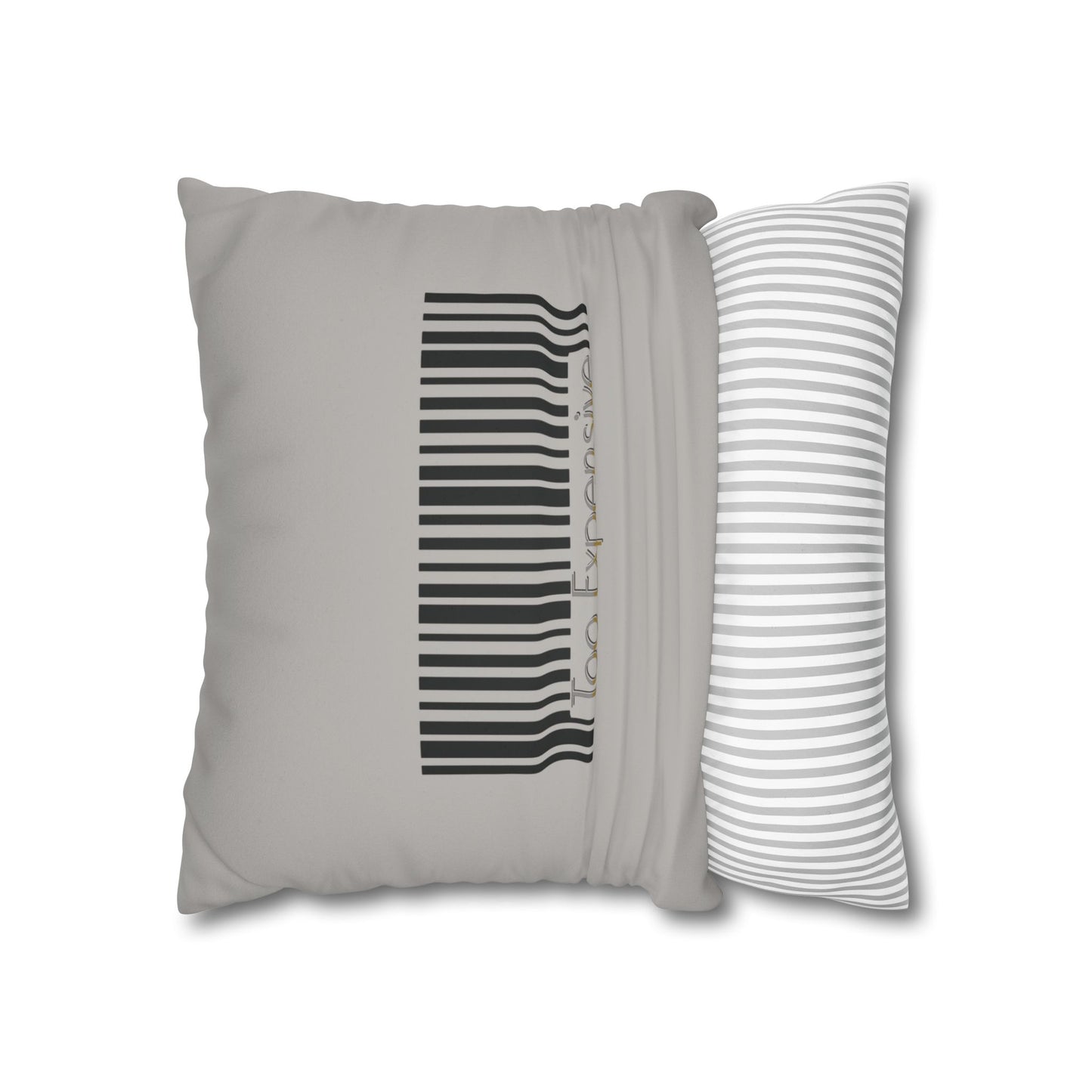Too Expensive - Faux Suede Throw Pillow Cover