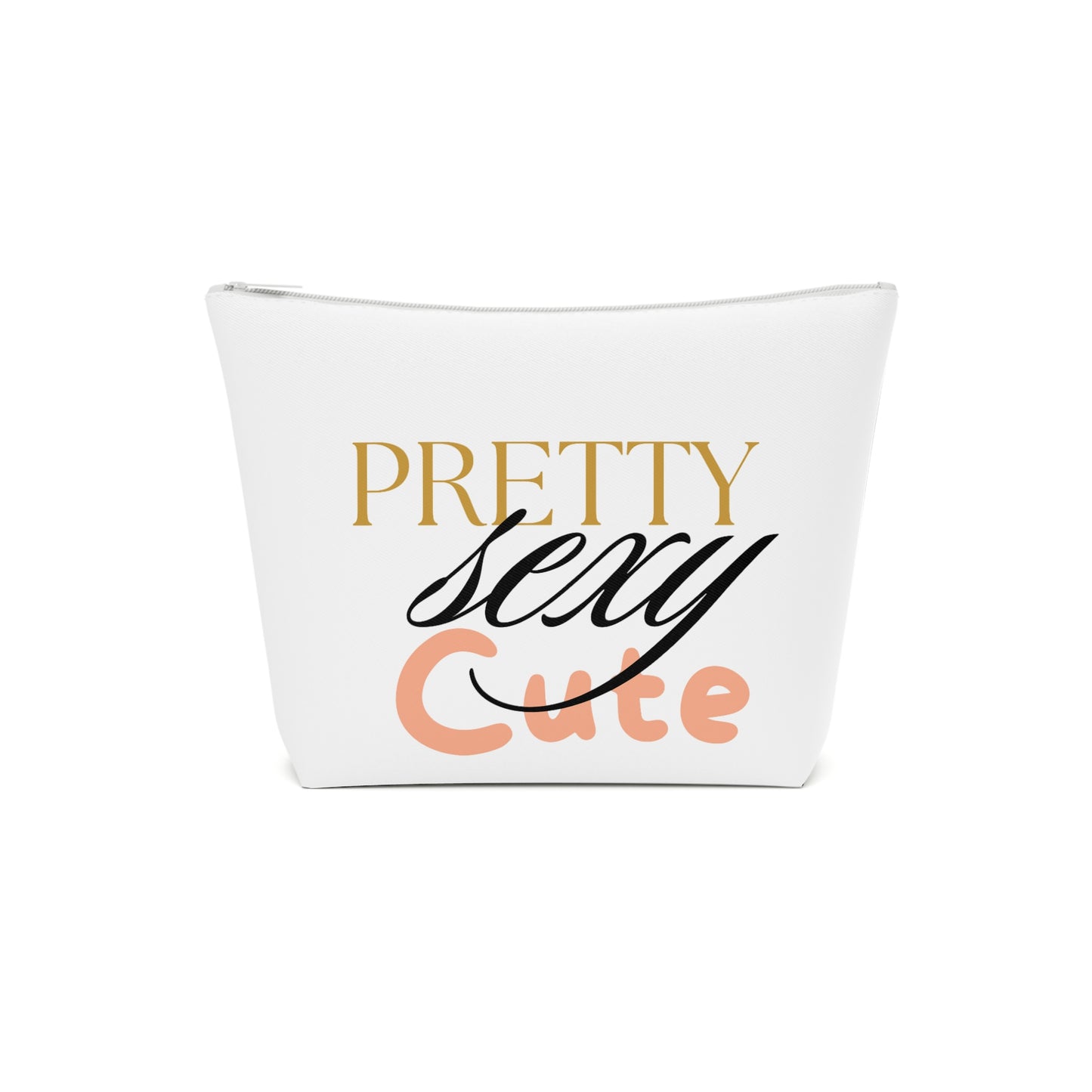 Pretty, Sexy, Cute Cosmetic Bag