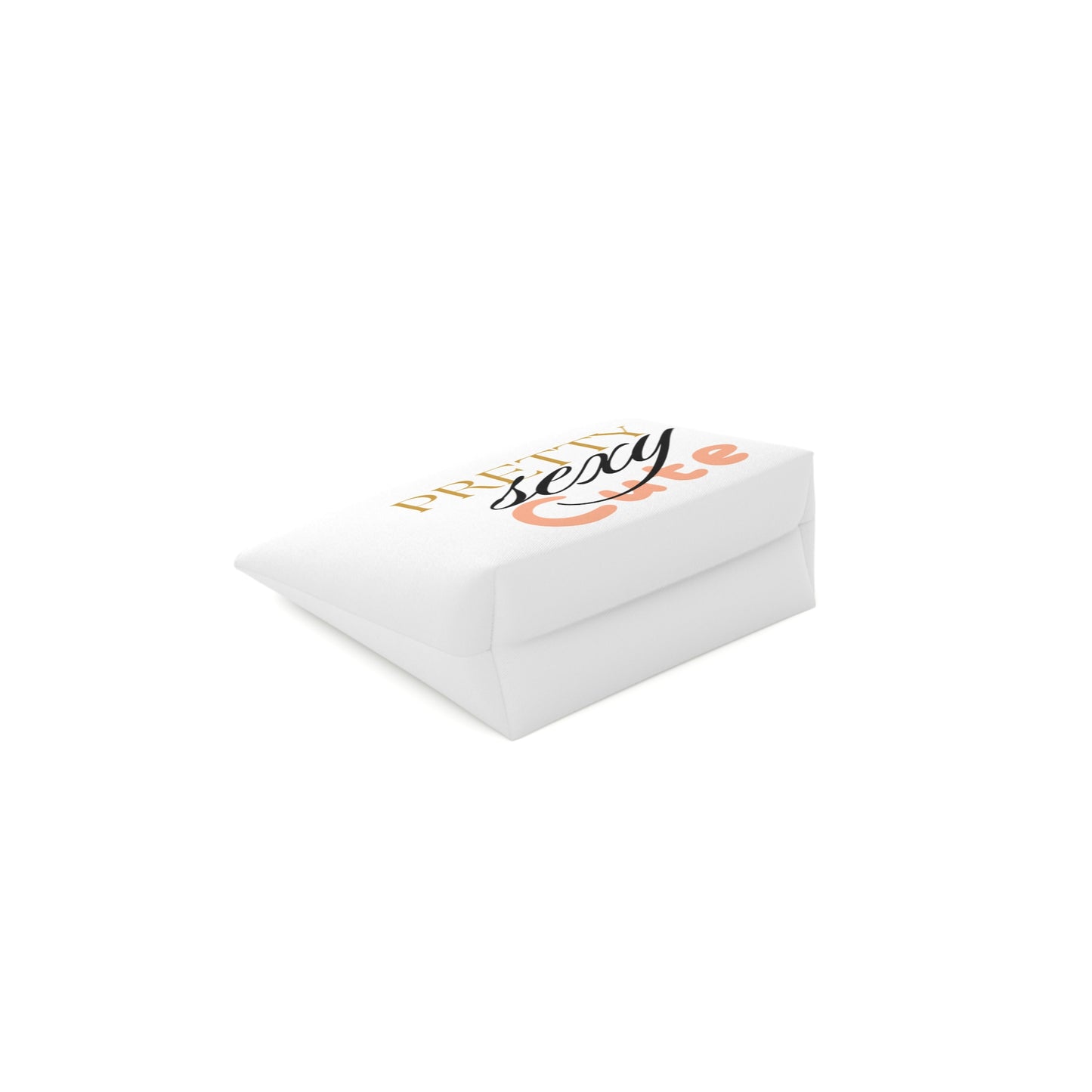 Pretty, Sexy, Cute Cosmetic Bag