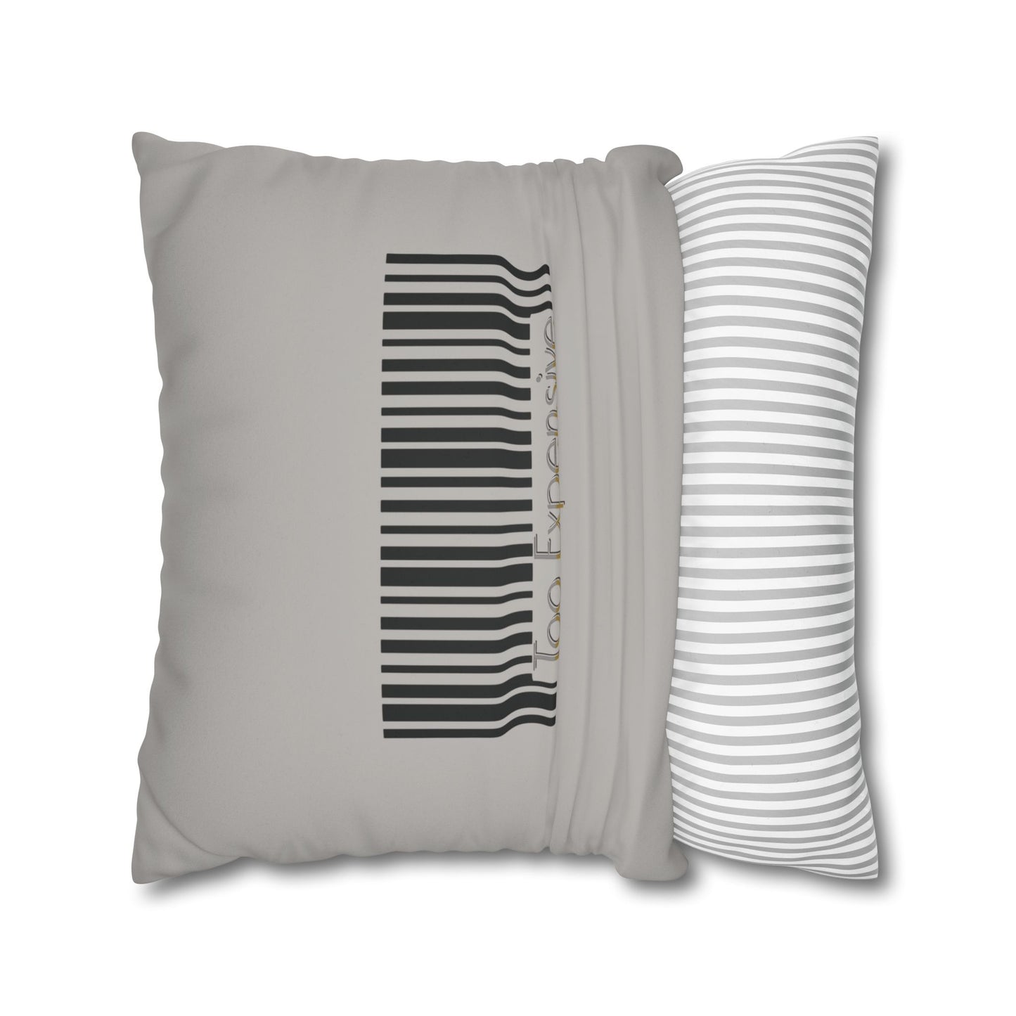 Too Expensive - Faux Suede Throw Pillow Cover