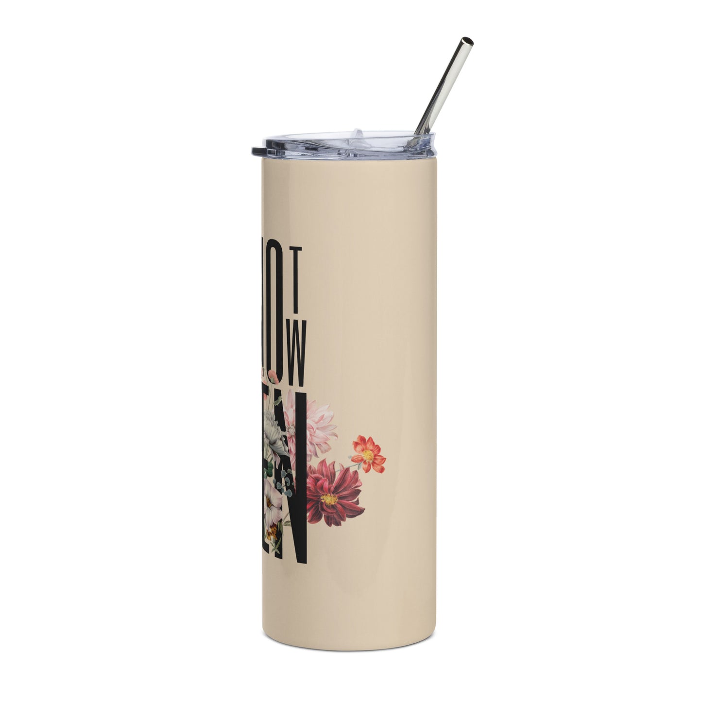 It's Now Stainless Steel Tumbler