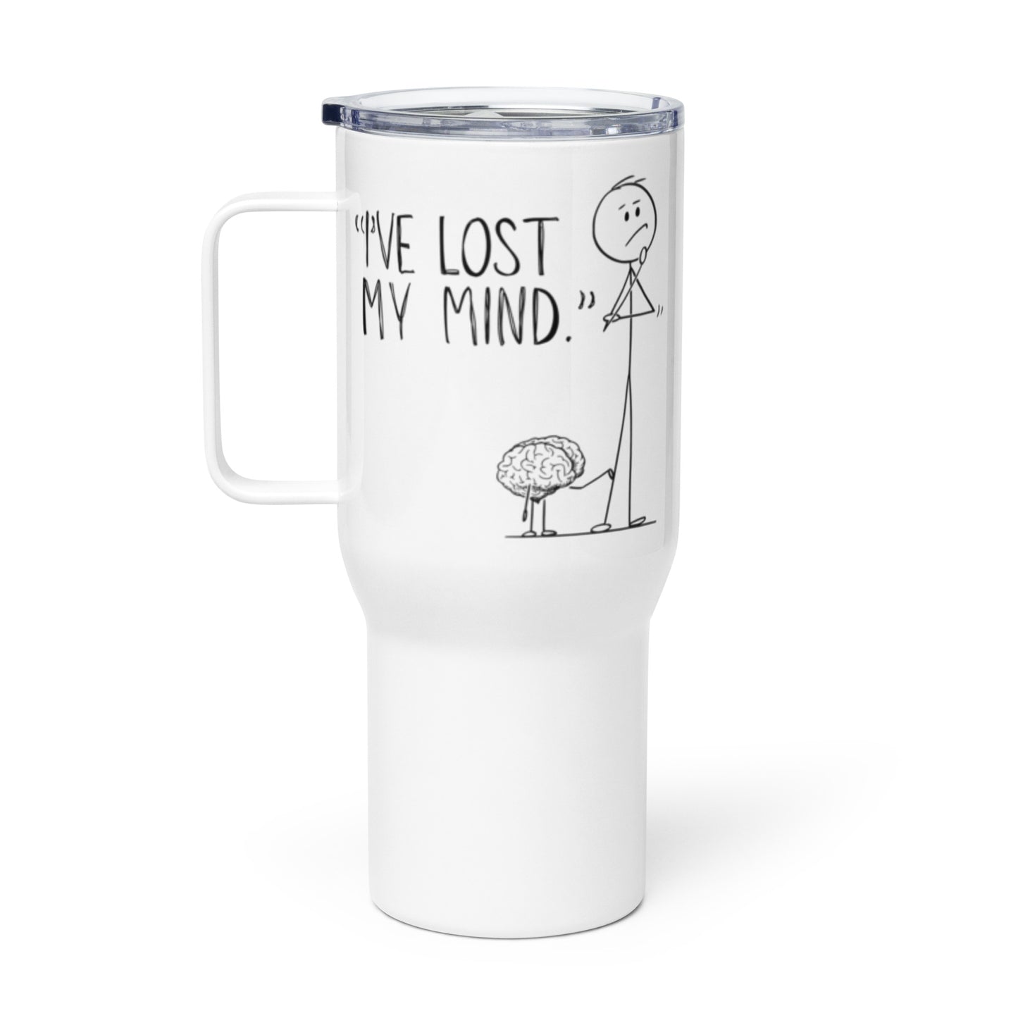 Lost My Mind Travel Mug