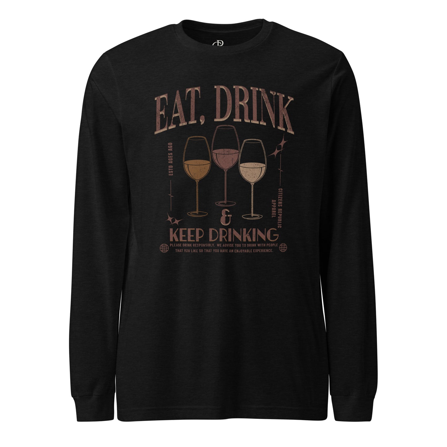 Eat, Drink, Repeat Long Sleeve Graphic T-Shirt