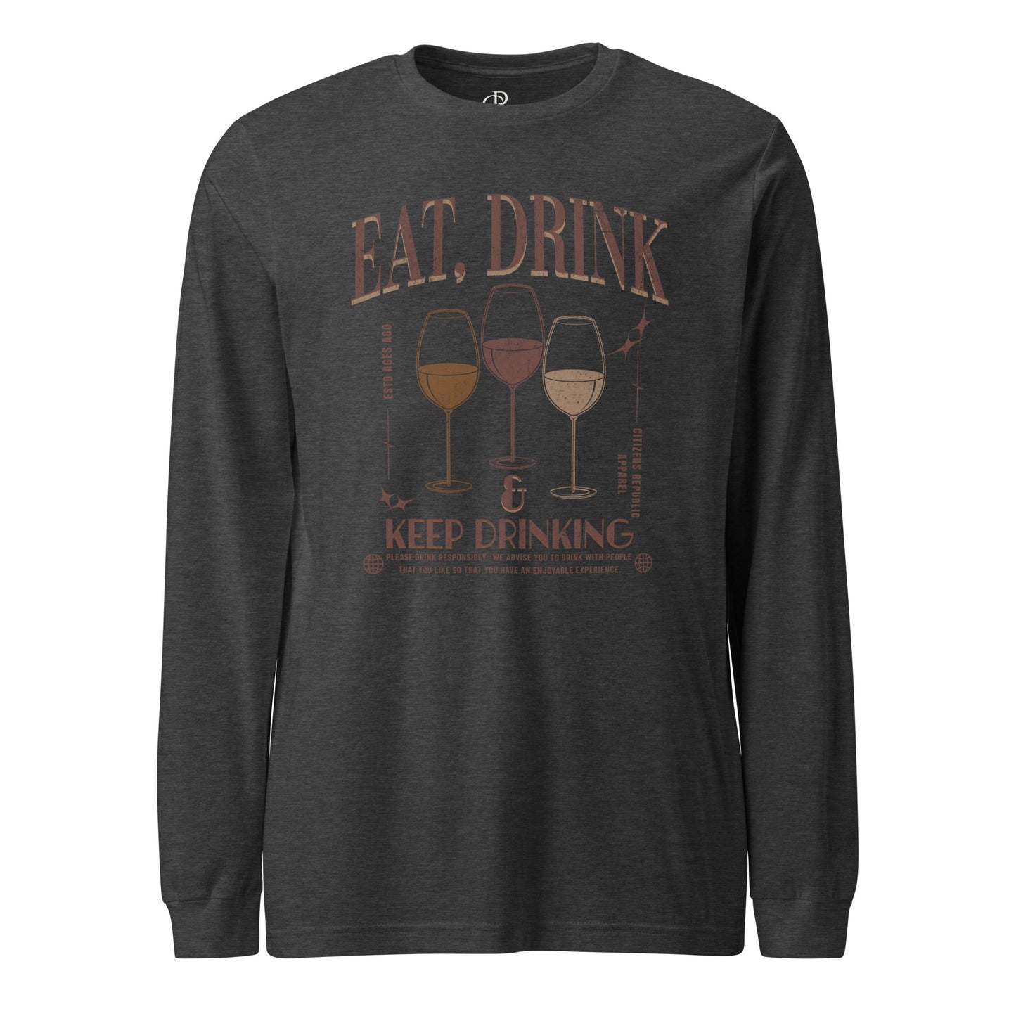 Eat, Drink, Repeat Long Sleeve Graphic T-Shirt