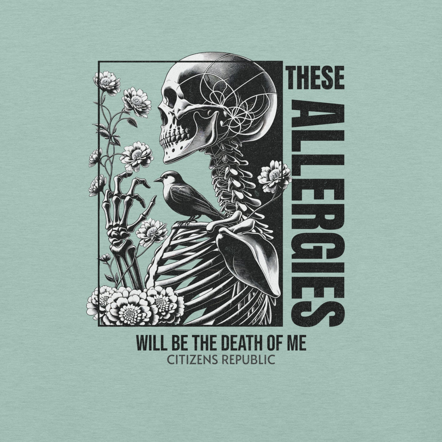 Allergies Graphic T-Shirt