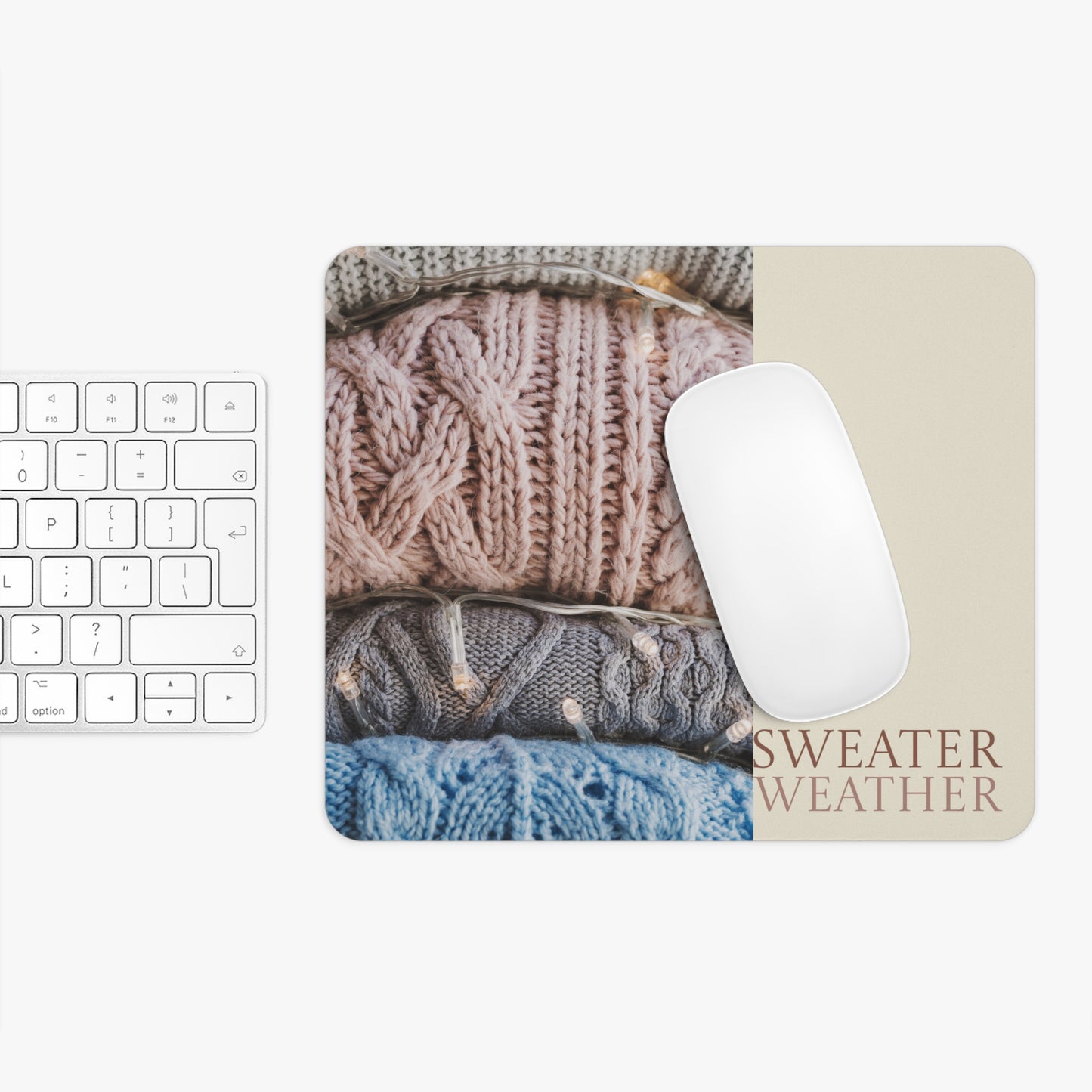 Sweater Weather - Mouse Pad