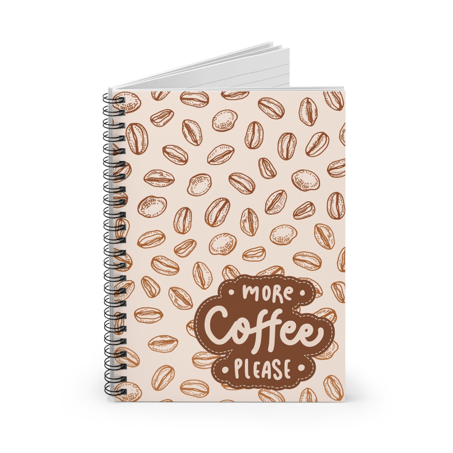 More Coffee Please - Spiral Notebook