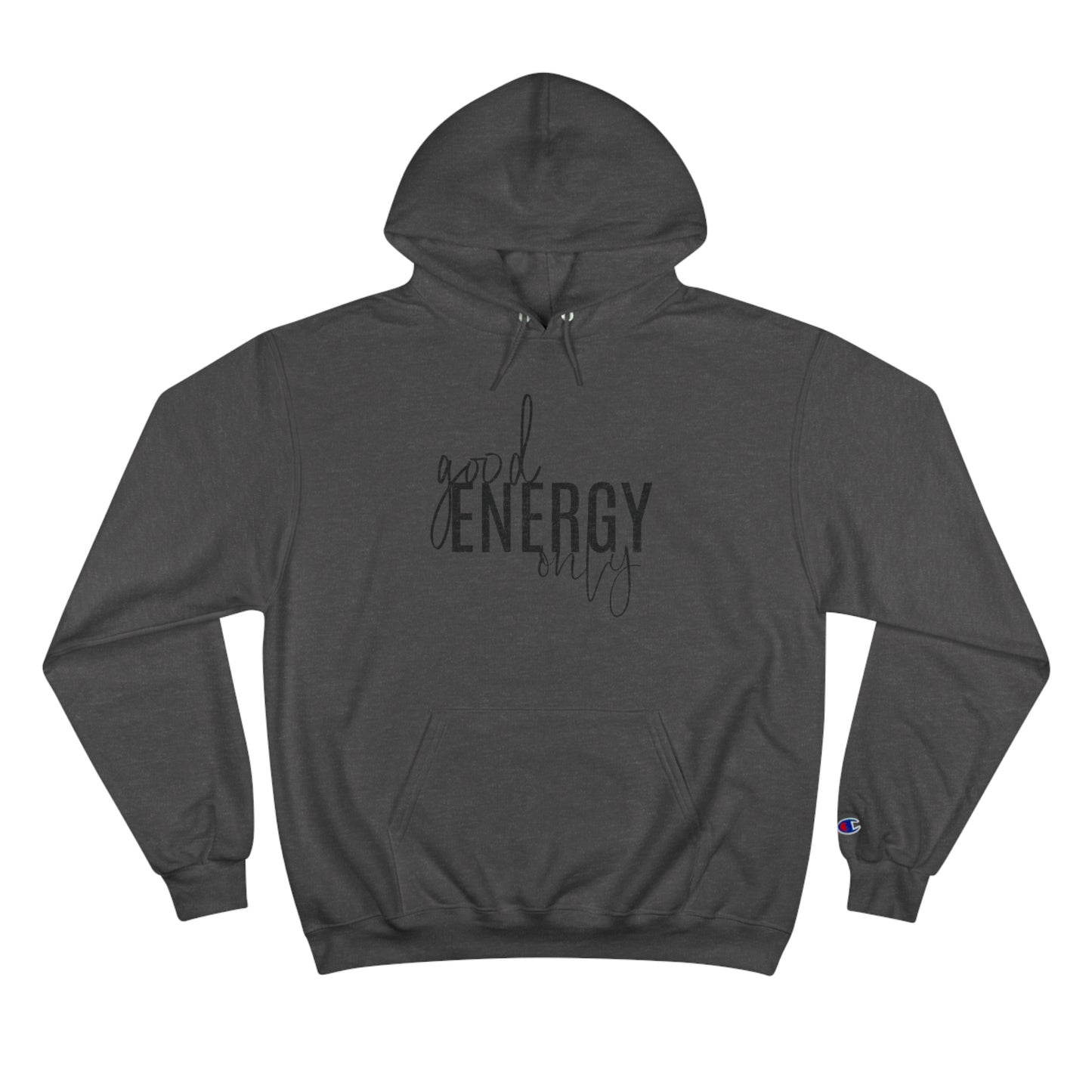 Good Energy - Champion Eco Fleece Hoodie Pullover