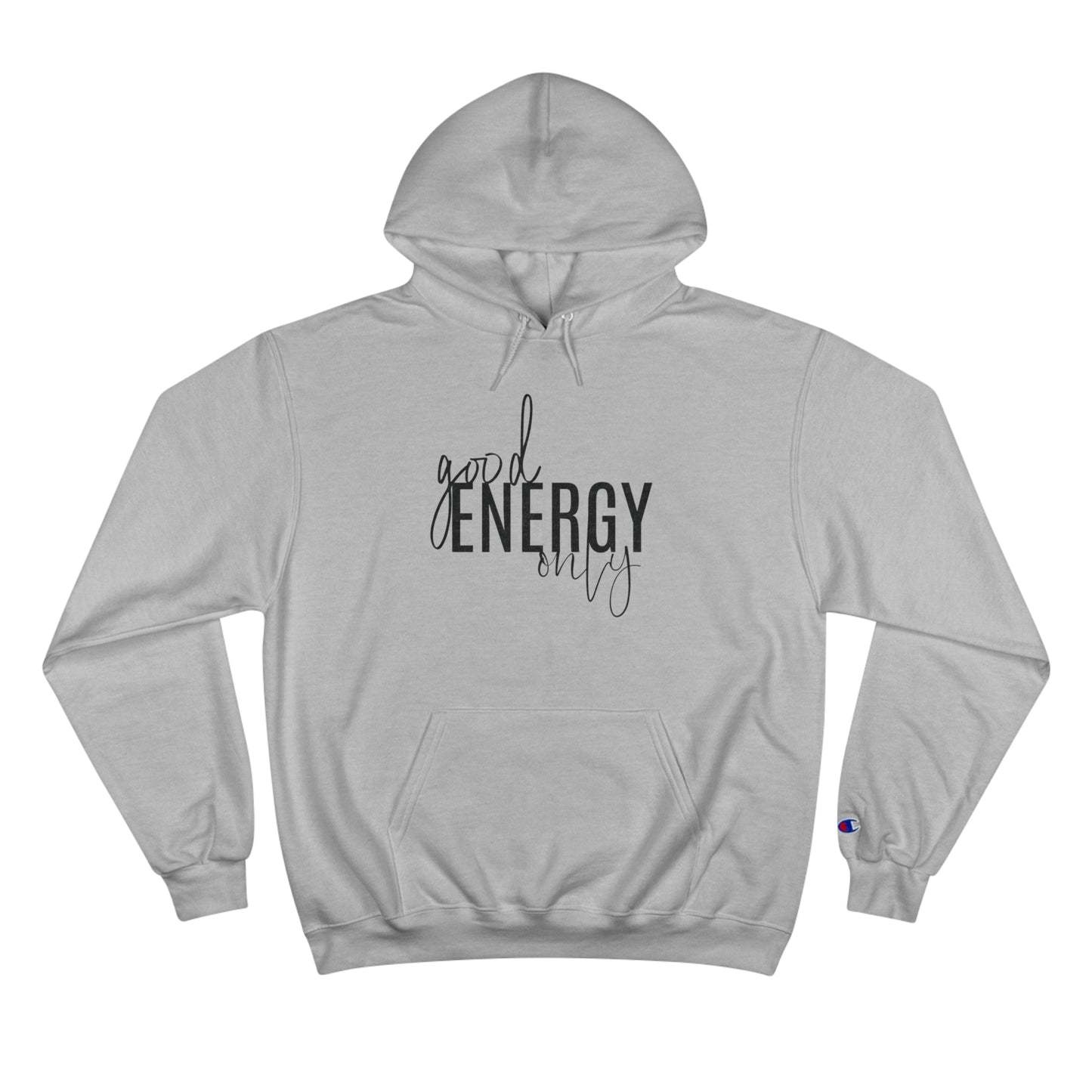 Good Energy - Champion Eco Fleece Hoodie Pullover