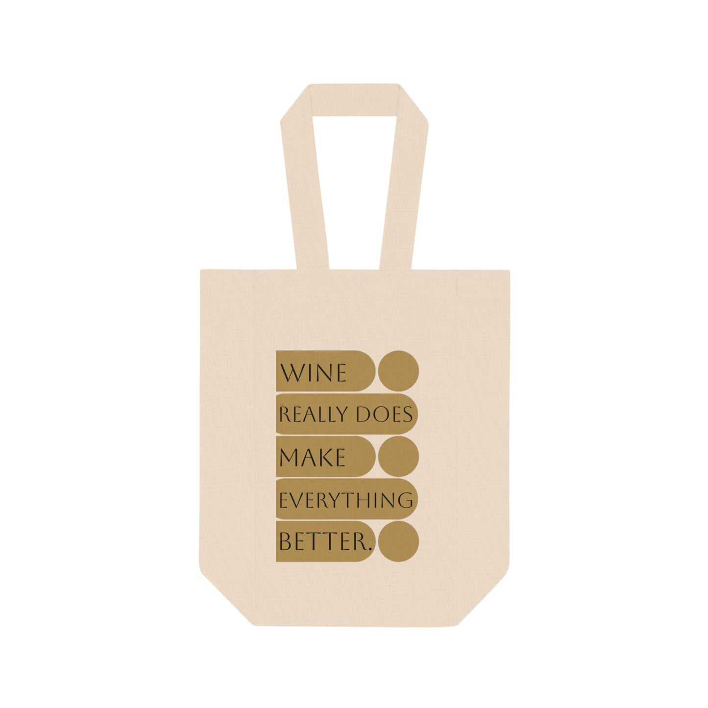 Everything's Better Double Wine Tote Bag