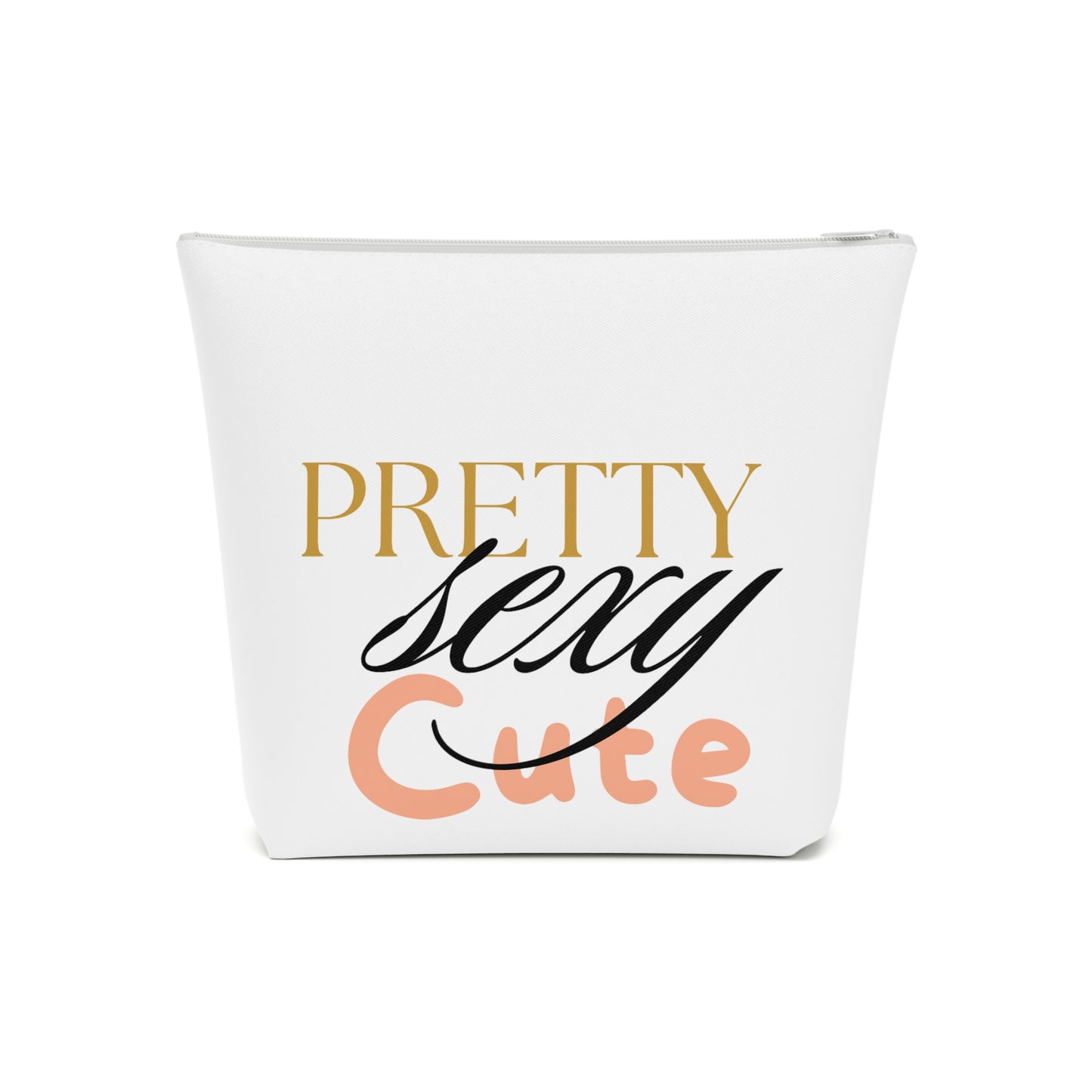 Pretty, Sexy, Cute Cosmetic Bag