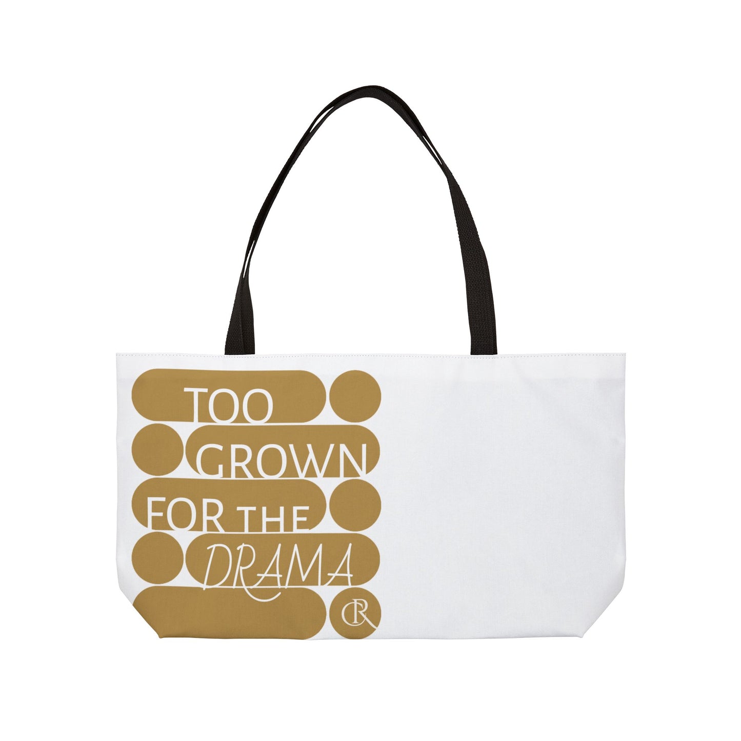 Too Grown Tote Bag