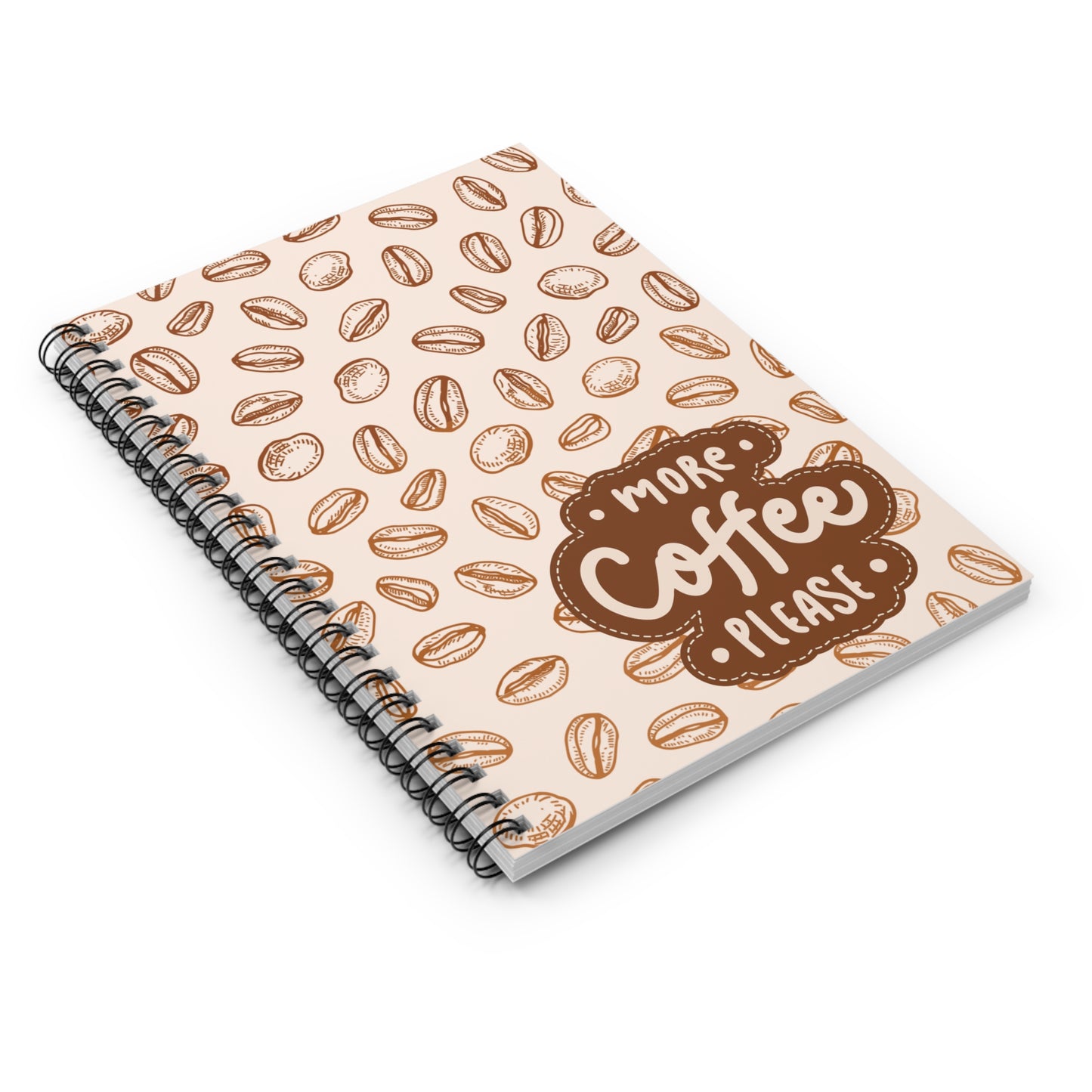 More Coffee Please - Spiral Notebook