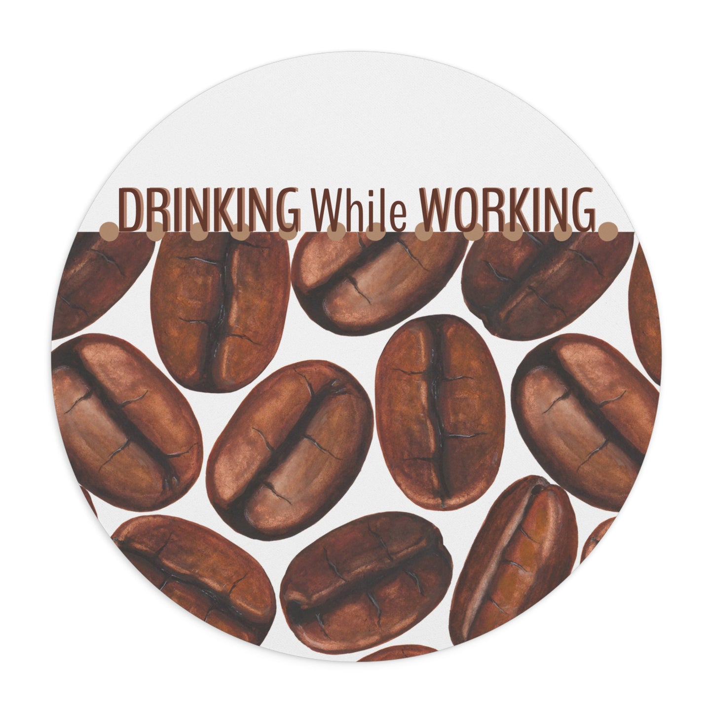 Coffee Lover "Drinking While Working" - Mouse Pad