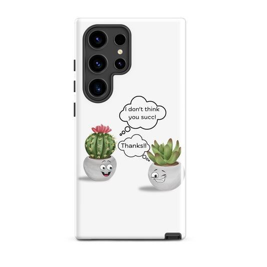 You Don't Succ - Tough Case for Samsung®