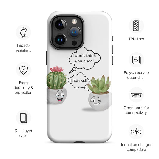 You Don't Succ - Tough Case for iPhone®