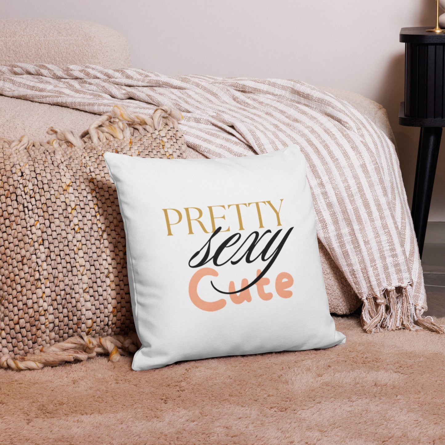 Pretty, Sexy, Cute Pillowcase