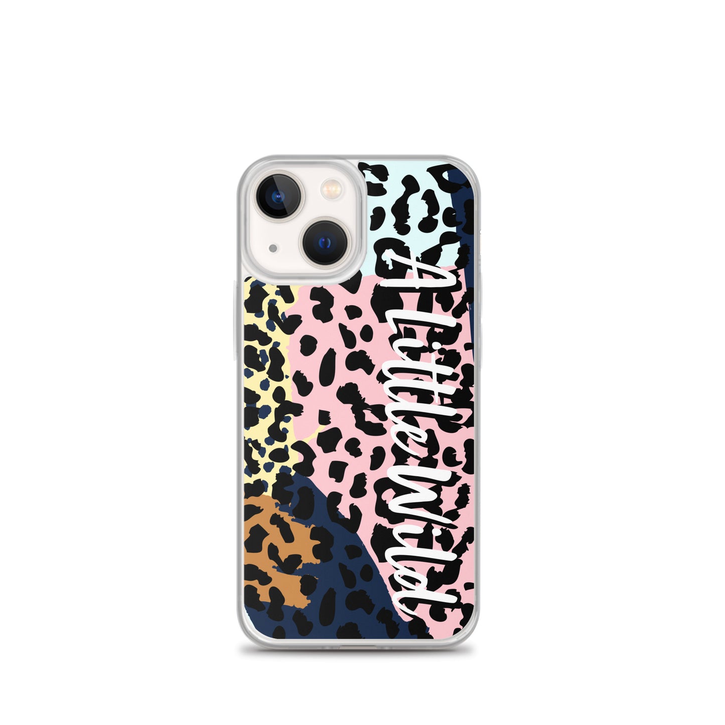 A Little Wild - Clear Case for iPhone®