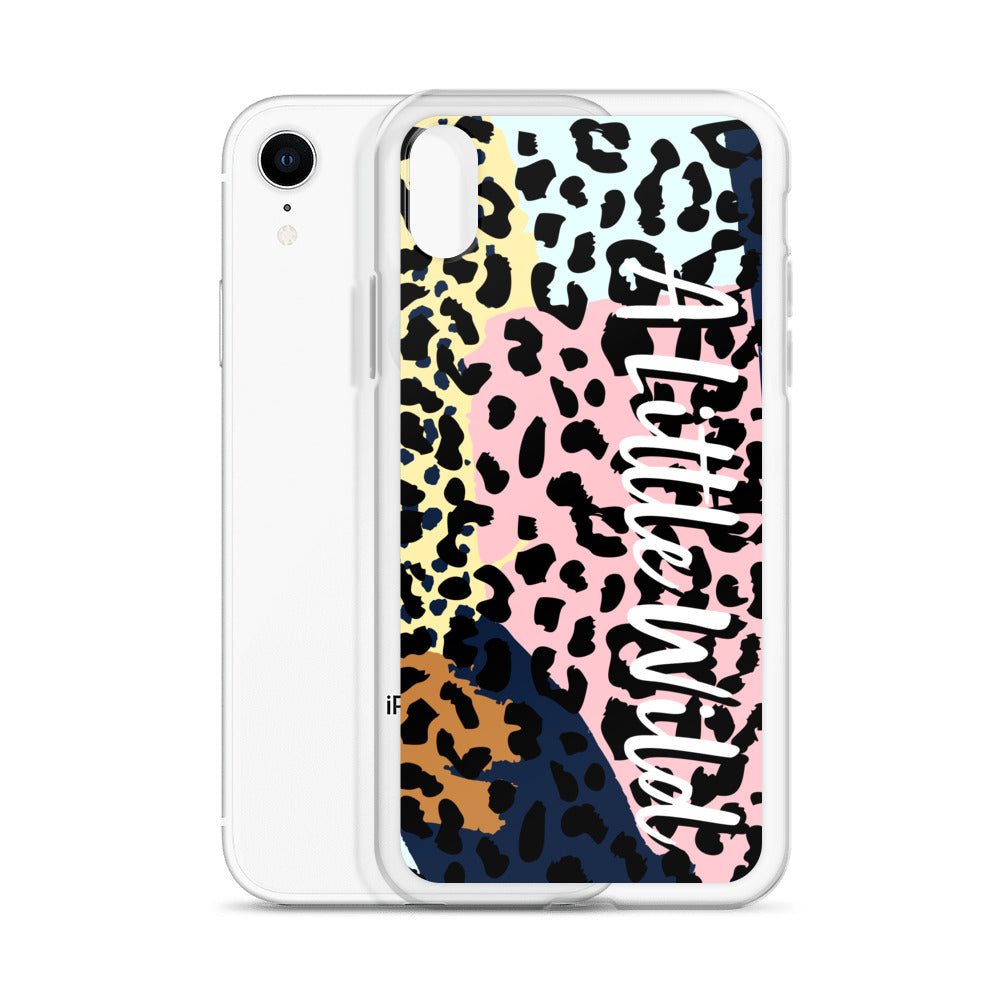 A Little Wild - Clear Case for iPhone®