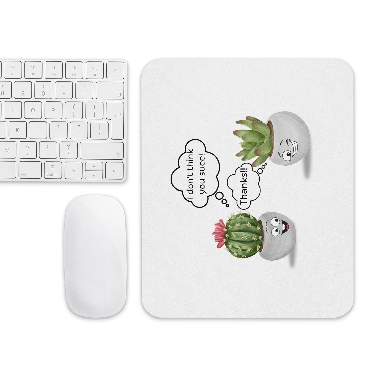 You Don't Succ Mouse Pad