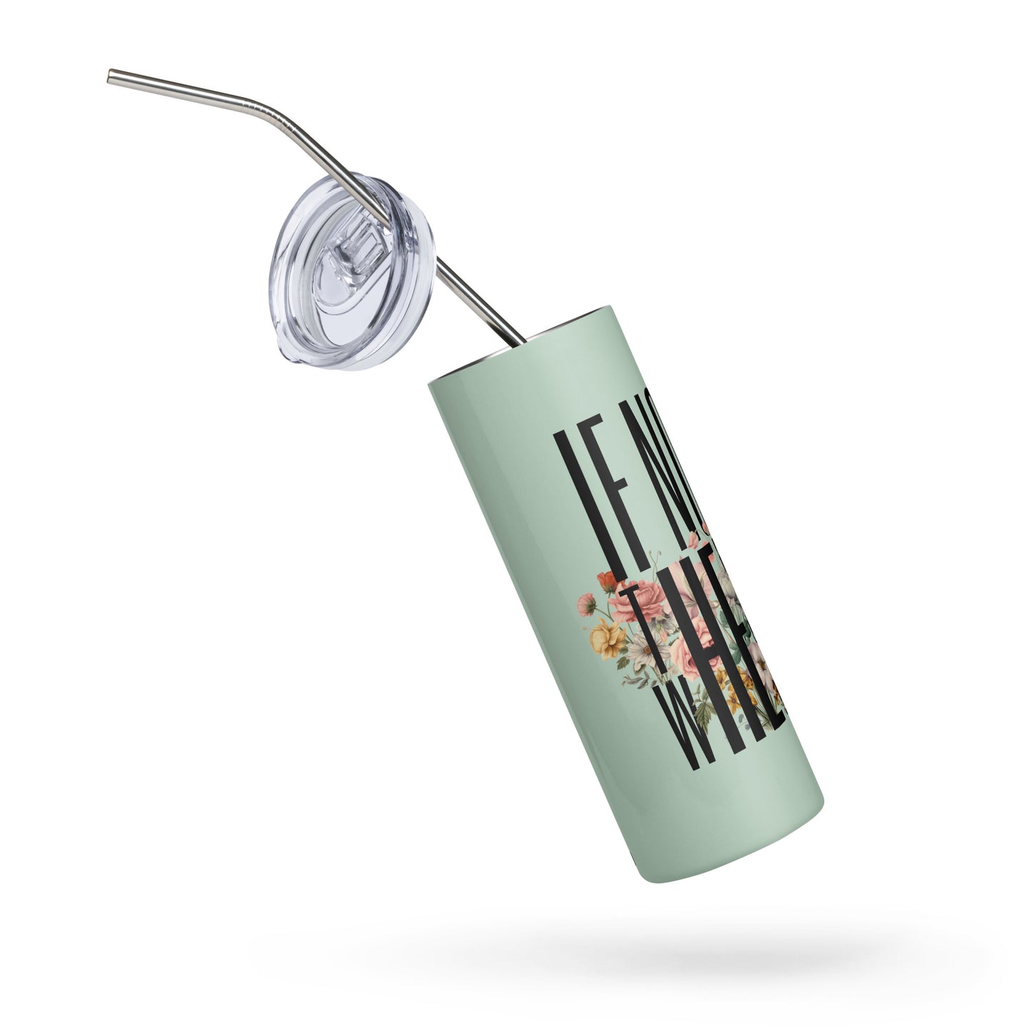 It's Now Stainless Steel Tumbler
