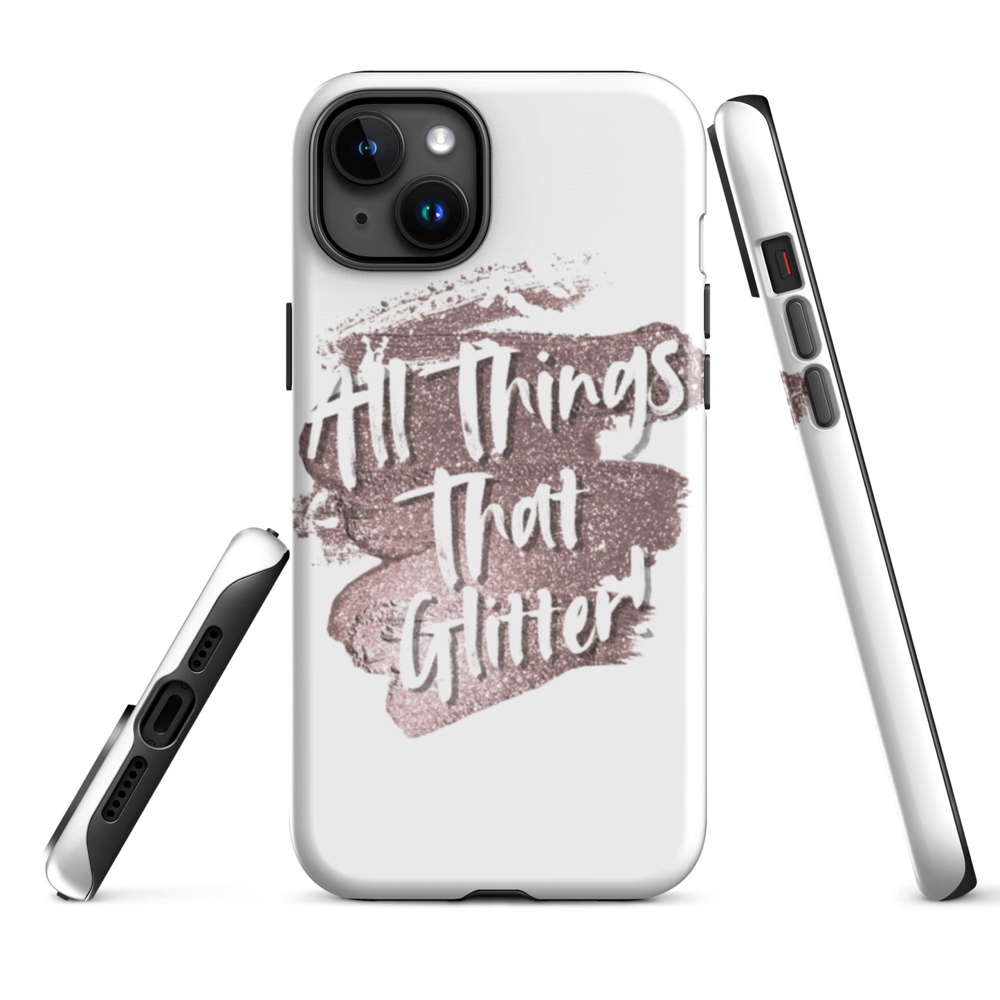 All That Glitters - Tough Case for iPhone®