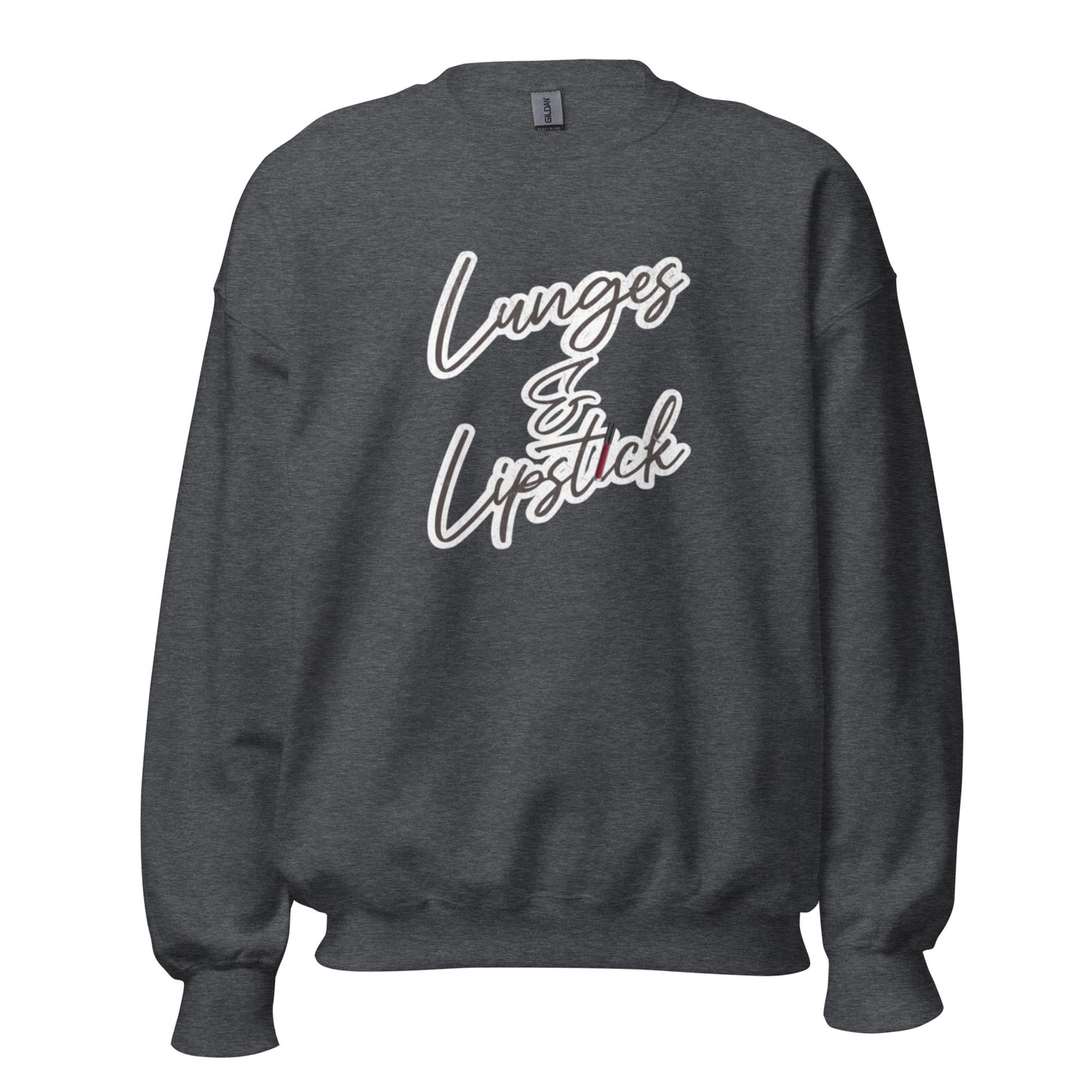 Lunges & Lipstick - Women's Graphic Sweatshirt