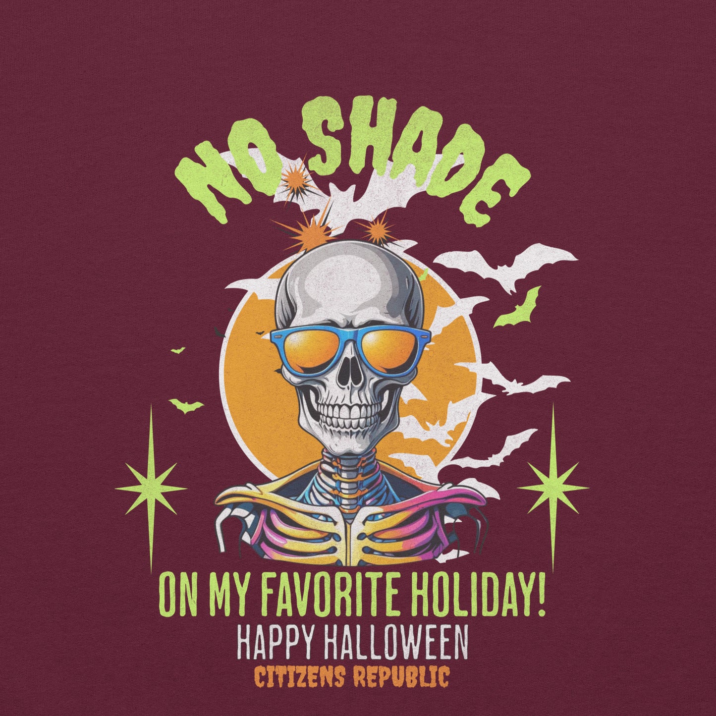 No Shade on Halloween Unisex Sweatshirt