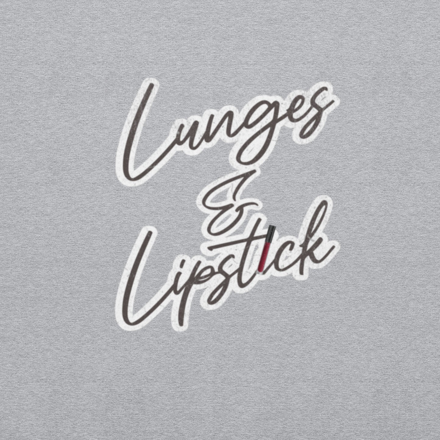 Lunges & Lipstick - Women's Graphic Sweatshirt
