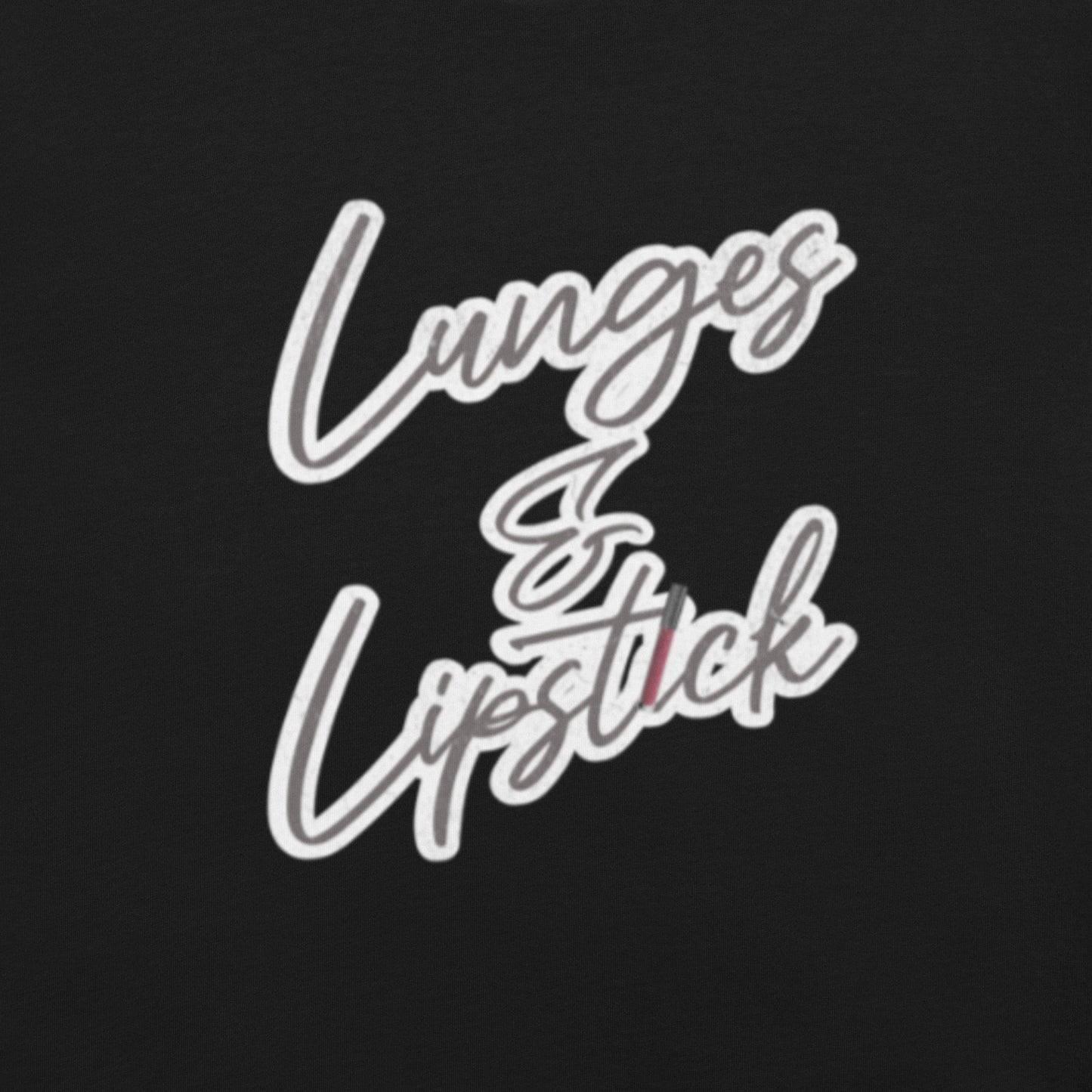 Lunges & Lipstick Graphic T-Shirt