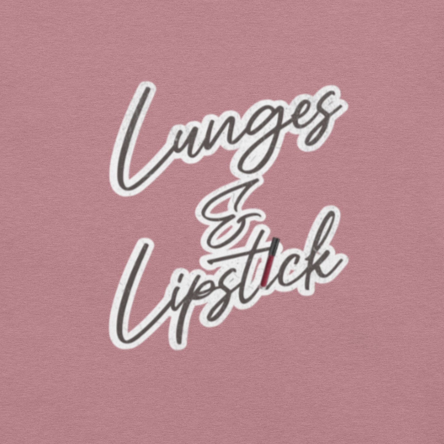 Lunges & Lipstick Graphic T-Shirt