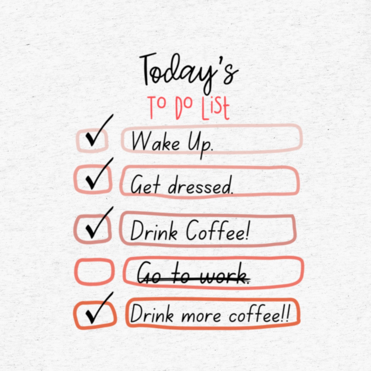 To-Do List Graphic T-Shirt