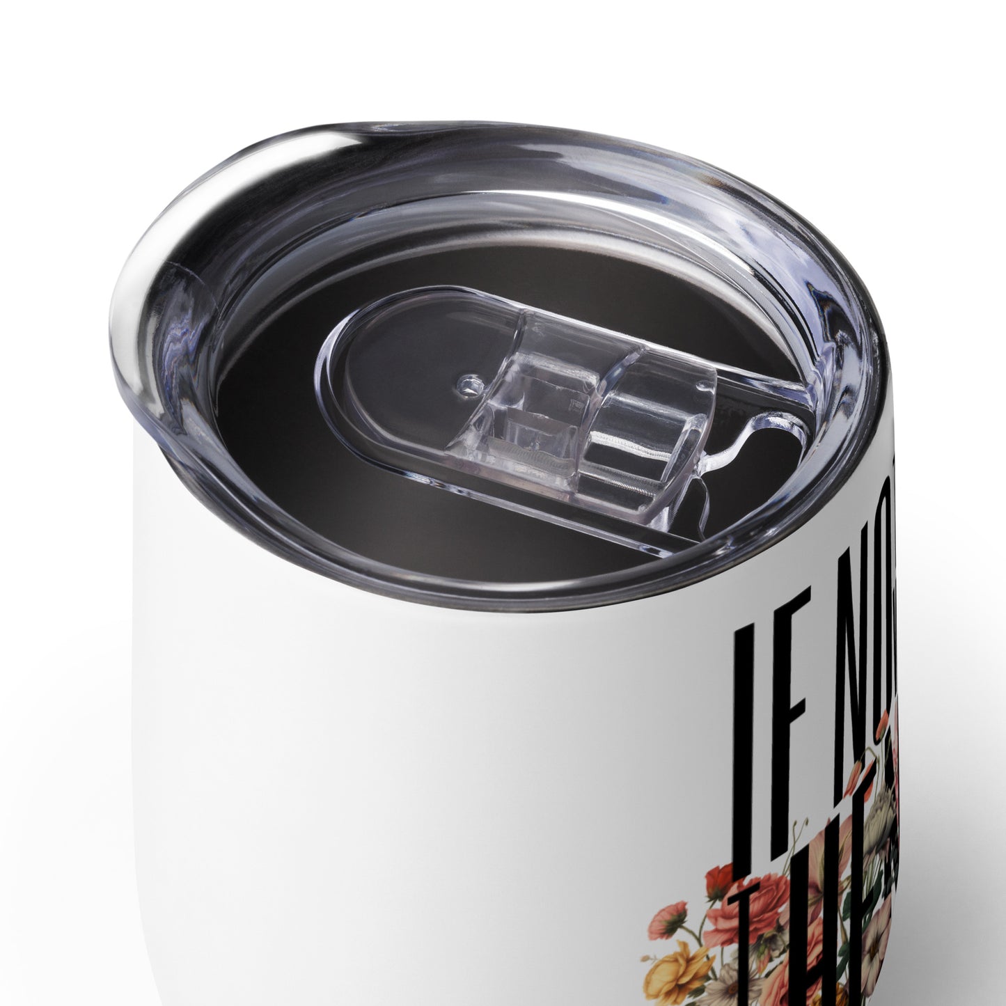 It's Now Wine Tumbler