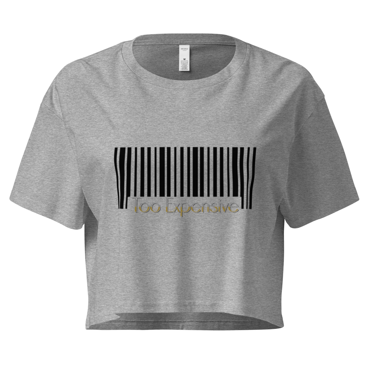 Too Expensive Crop Top