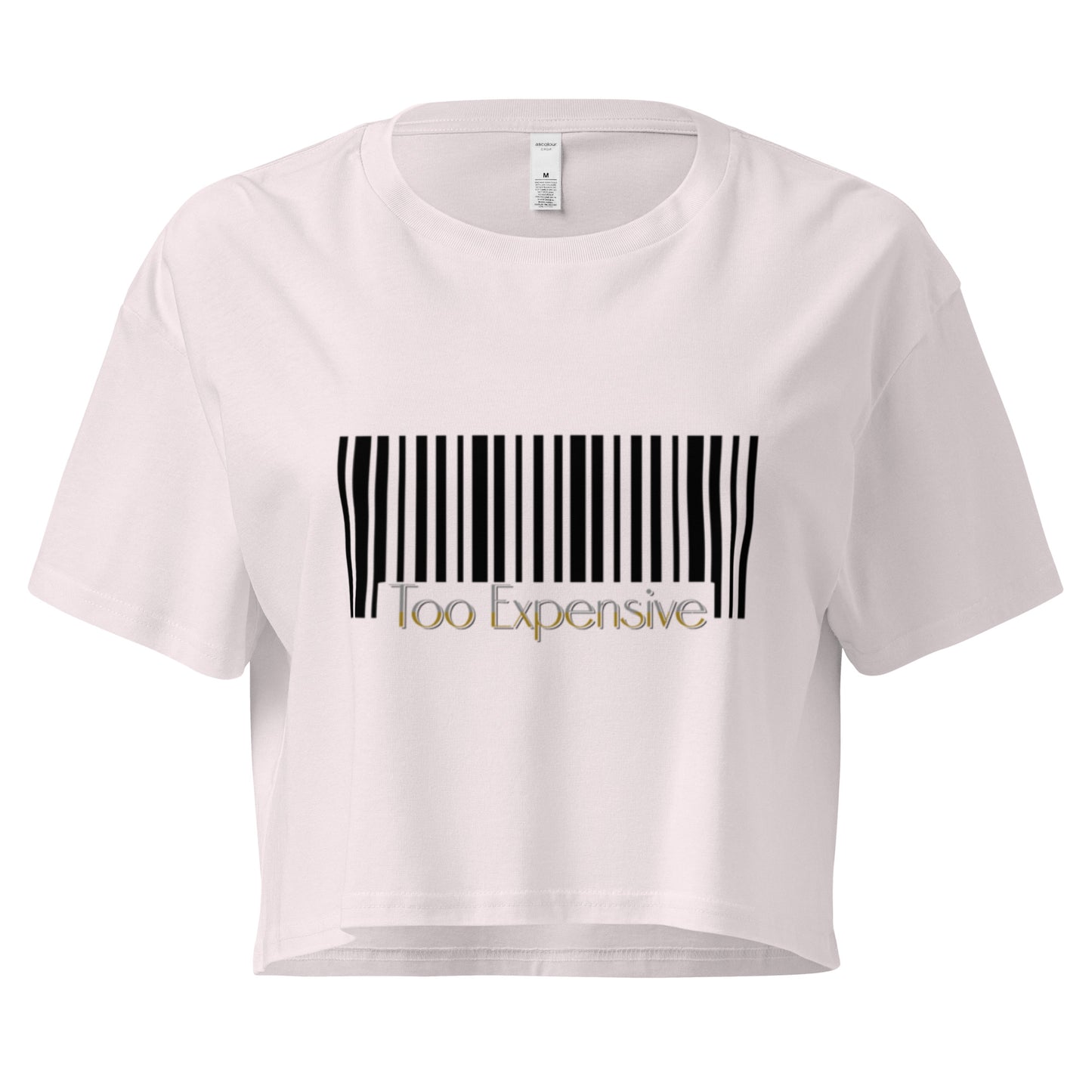Too Expensive Crop Top